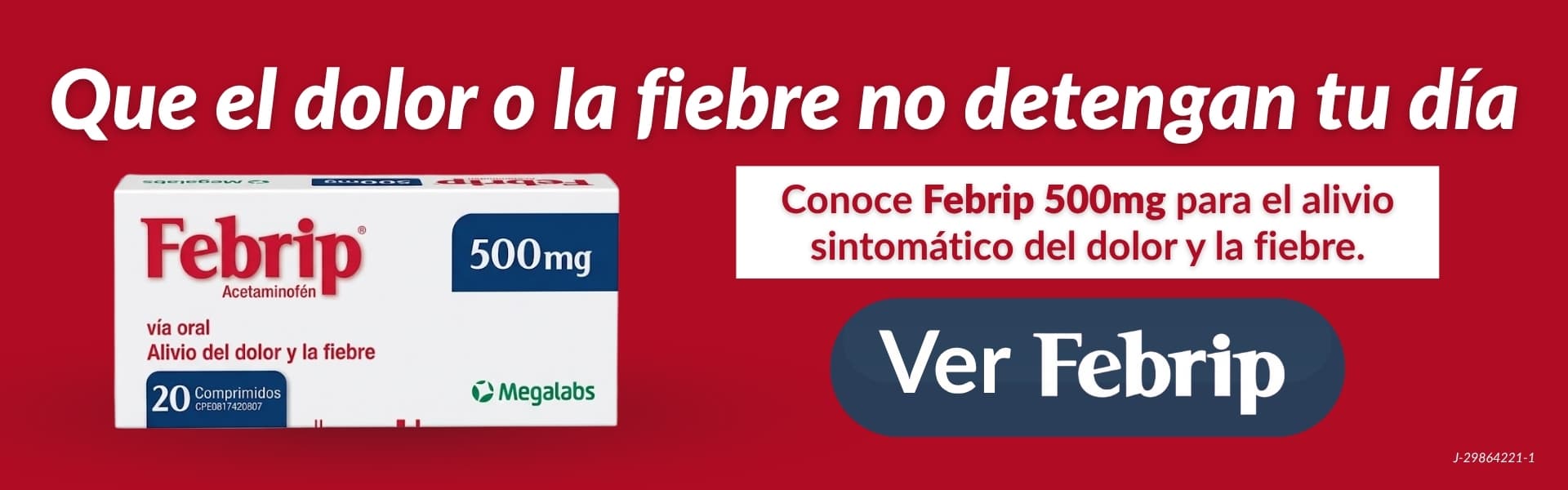 Que el dolor o la fiebre no detengan tu día
